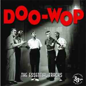 Various - Doo-Wop The Essential Tracks album