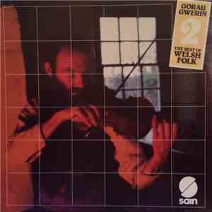 Various - Gorau Gwerin The Best Of Welsh Folk 2 album