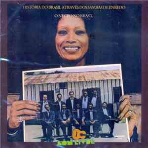 Various - História Do Brasil Através Dos Sambas De Enredo - O Negro No Brasil album
