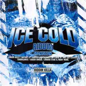 Various - Ice Cold Riddim Makatak album
