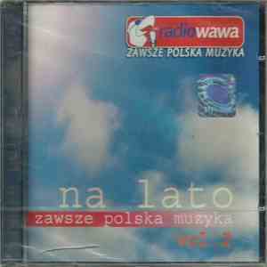 Various - Na Lato Zawsze Polska Muzyka Vol.2 album