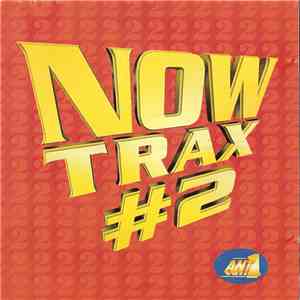 Various - Now Trax #2 album