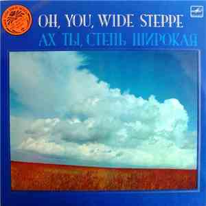 Various - Oh, You, Wide Steppe album