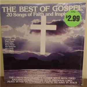 Various - The Best Of Gospel: 20 Songs Of Faith and Inspiration album