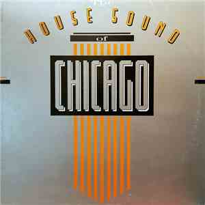 Various - The House Sound Of Chicago album