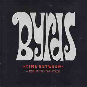 Various - Time Between - A Tribute To The Byrds album