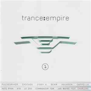 Various - Trance:Empire Vol. 1 album