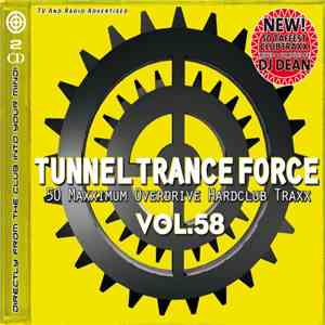 Various - Tunnel Trance Force Vol. 58 album
