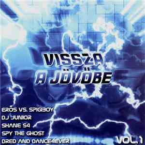 Various - Vissza A Jövőbe Vol.1 album