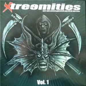 Various - Xtreemities Compilation Vol. 1 album