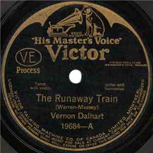Vernon Dalhart - The Runaway Train / The Chain Gang Song album