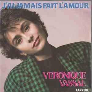 Veronique Vassal - J'ai Jamais Fait L'amour / Tu S'rais Qu'un Voyou album