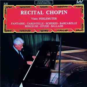Vlado Perlemuter - Récital Chopin album