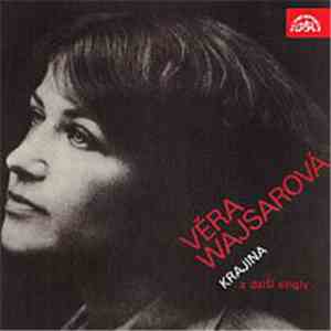 Věra Wajsarová - Krajina A Další Singly album