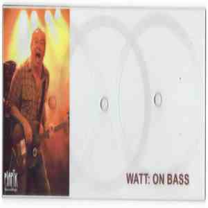 Watt - Watt: On Bass album