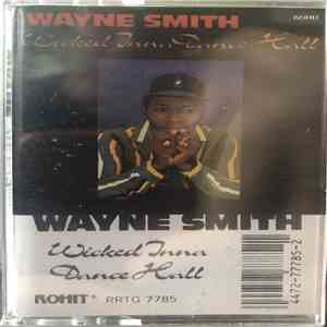 Wayne Smith - Wicked Inna Dance Hall album