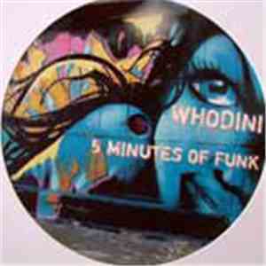 Whodini - 5 Minutes Of Funk album