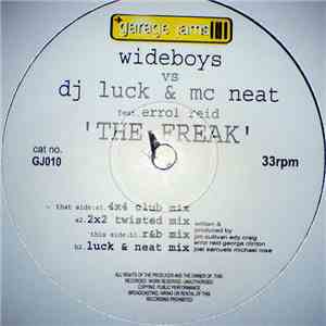 Wideboys vs DJ Luck & MC Neat Feat. Errol Reid - The Freak album