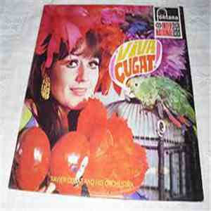Xavier Cugat And His Orchestra - !Viva Cugat! album