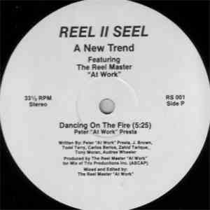 A New Trend Featuring The Reel Master "At Work" - Dancing On The Fire album