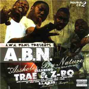 A.B.N. - "Assholes By Nature" "The Soundtrack" album