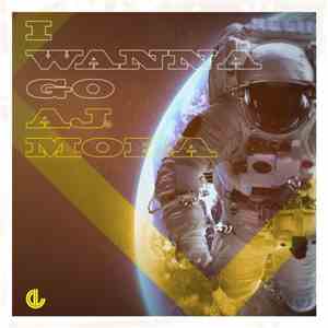 AJ Mora - I Wanna Go album