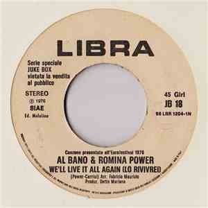Al Bano & Romina Power / Il Magazzino Dei Ricordi - We'll Live It All Again (Lo Rivivrei) / Non Piangere album