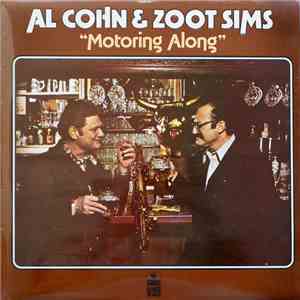 Al Cohn & Zoot Sims - Motoring Along album