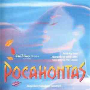 Alan Menken, Stephen Schwartz - Pocahontas (Alkuperäinen Suomalainen Soundtrack) album