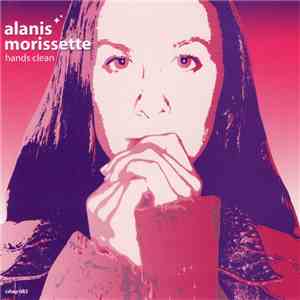Alanis Morissette - Hands Clean album