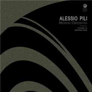 Alessio Pili - Modern Obsessions album