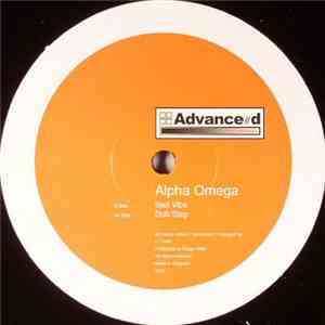 Alpha Omega - Bad Vibe / Dub Step album