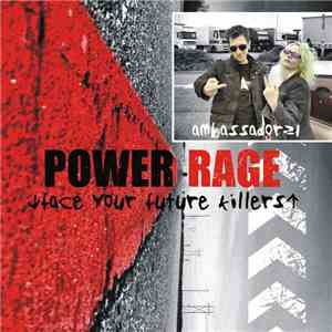 Ambassador21 - Power Rage (Face Your Future Killers) album