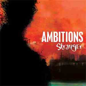 Ambitions - Stranger album