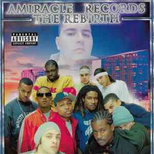 Amiracle Records - The Rebirth album