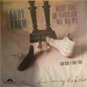 Andy Baum - Nicht Ganz So Glücklich Wie Mit Dir album