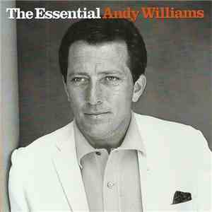 Andy Williams - The Essential Andy Williams album