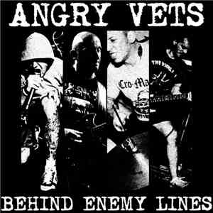 Angry Vets - Behind Enemy Lines album