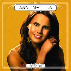 Anne Mattila - Legendat album