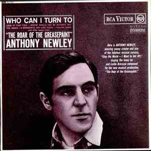 Anthony Newley - Who Can I Turn To And Other Songs From The Roar Of Greasepaint album