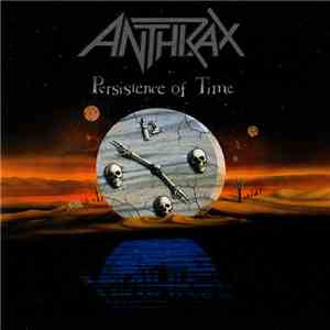 Anthrax - Persistence Of Time album