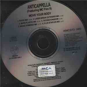 Anticappella Feat. MC Fixx It - Move Your Body (Remixes) album