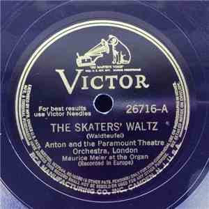Anton And The Paramount Theatre Orchestra / Barnabas Von Geczy And His Orchestra - The Skaters' Waltz / Espana album