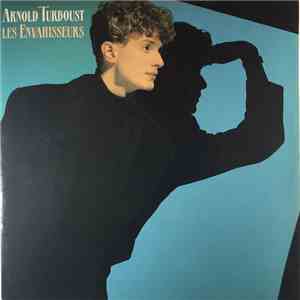 Arnold Turboust - Les Envahisseurs album