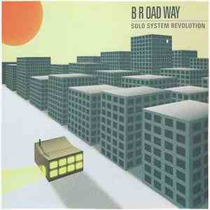 B R OAD WAY - Solo System Revolution album