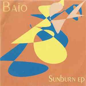 Baio  - Sunburn EP album