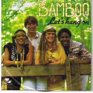 Bamboo  - Let's Hang On album