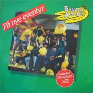 Banana Airlines - På Nye Eventyr album