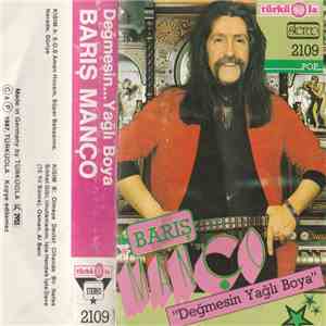 Barış Manço - Değmesin… Yağlı Boya album