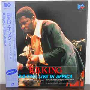 B.B. King - Live In Africa '74 album